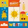 Magic Windows: Weather - Ladybird - 9780241457993