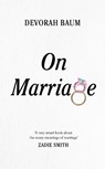 On Marriage - Devorah Baum - 9780241618011