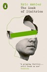 The Mask of Dimitrios - Eric Ambler - 9780241672259