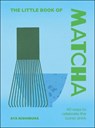 The Little Book of Matcha - Aya Nishimura - 9780241828939