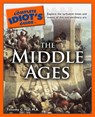 The Complete Idiot's Guide to the Middle Ages - Timothy C. Hall M.A. - 9780241883419