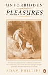 Unforbidden Pleasures - Adam Phillips - 9780241964088