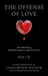 The Offense of Love - Ovid - 9780299302047