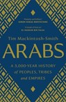 Arabs - Tim Mackintosh-Smith - 9780300251630