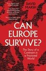 Can Europe Survive? - David Marsh - 9780300306309