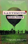 Ladysmith - Giles Foden - 9780307773326