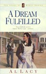 A Dream Fulfilled - Al Lacy - 9780307780386