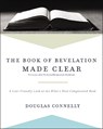 The Book of Revelation Made Clear - Douglas Connelly - 9780310597131