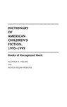 Dictionary of American Children's Fiction, 1995-1999 - Alethea K. Helbig ; Agnes Regan Perkins - 9780313303890