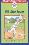 All-Star Fever - CHRISTOPHER,  Matt - 9780316141987