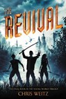 The Revival - Chris Weitz - 9780316226356