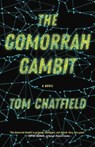 The Gomorrah Gambit - CHATFIELD,  Tom - 9780316526692