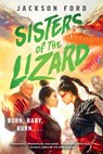 Sisters of the Lizard - Jackson Ford - 9780316577663
