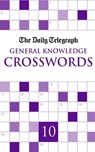 Daily Telegraph Giant General Knowledge Crosswords 10 - Telegraph Group Limited - 9780330526005