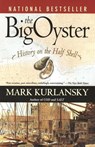 The Big Oyster - Mark Kurlansky - 9780345476395