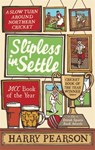 Slipless In Settle - Harry Pearson - 9780349000107