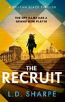 The Recruit - L. D. Sharpe - 9780349138527