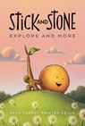 Stick and Stone Explore and More - Beth Ferry - 9780358549345