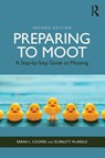 Preparing to Moot - Sarah L. Cooper ; Scarlett (University of Lincoln McArdle - 9780367486037