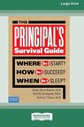 The Principal's Survival Guide - Suan Stone Kessler ; April M. Snodgrass ; Andrew T. Davis - 9780369362957