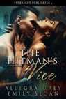 The Hitman's Vice - Allegra Grey ; Emily Sloan - 9780369508850