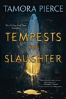 Tempests and Slaughter (The Numair Chronicles, Book One) - Tamora Pierce - 9780375847127