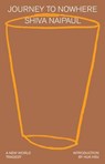 Journey to Nowhere - Shiva Naipaul - 9780385552004