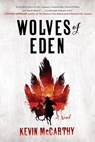 Wolves of Eden - Kevin McCarthy - 9780393357608