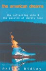 The American Dreams - Philip Ridley - 9780413711403