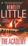 The Academy - Bentley Little - 9780451224675