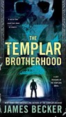 The Templar Brotherhood - BECKER,  James - 9780451473974