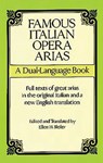 Famous Italian Opera Arias: A Dual-Language Book a Dual-Language Book - Ellen H. Bleiler - 9780486291581