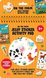 On the Farm Jelly Sticker Activity Pad: Over 40 Reusable Jelly Stickers, Two Jelly Sticker Sheets, Five Activity Pages and One Fold-Out Scene! - Dover Publications - 9780486855523