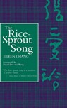 The Rice Sprout Song - Eileen Chang - 9780520210882