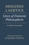Diogenes Laertius: Lives of Eminent Philosophers - Stephen White - 9780521883351