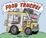Food Trucks! - Todd Mark Todd - 9780544157842