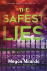 The Safest Lies - Megan Miranda - 9780553537543