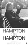 Hampton on Hampton - Christopher Hampton ; Alistair Owen - 9780571341467