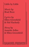 Little by Little - Brad Ross ; Ellen Greenfield ; Hal Hackady - 9780573626463