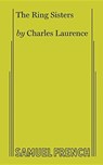 The Ring Sisters - Charles Laurence - 9780573626777
