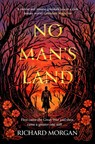 No Man's Land - Richard Morgan - 9780575130180