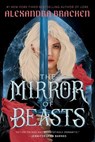 The Mirror of Beasts - Alexandra Bracken - 9780593481721