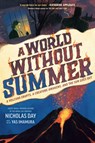 World Without Summer - Nicholas Day - 9780593643884