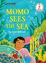 Momo Sees the Sea: A Seuss Studios Book - Avani Dwivedi - 9780593646281