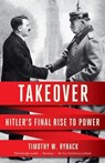 Takeover - Timothy W. Ryback - 9780593685532