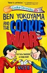 Ben Yokoyama and the Cookie War - Matthew Swanson ; Robbi Behr - 9780593704677