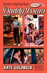 Daddy Issues - Kate Goldbeck - 9780593730812