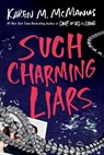 Such Charming Liars - Karen M. McManus - 9780593815212