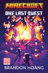 Minecraft: One Last Quest - Brandon Hoang - 9780593972373