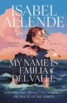 My Name Is Emilia del Valle - Isabel Allende - 9780593975114